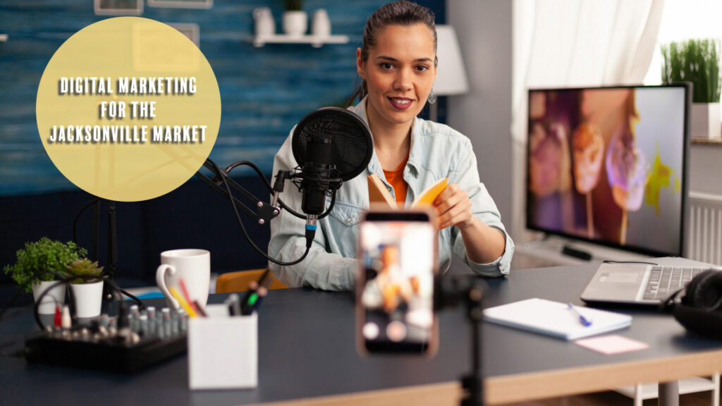 effective digital marketing strategies for the jacksonville market
